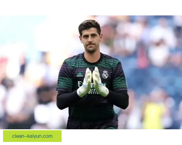 库尔图瓦在皇马更衣室中的关键角色，展现出优异的领导力与团队精神，值得关注。